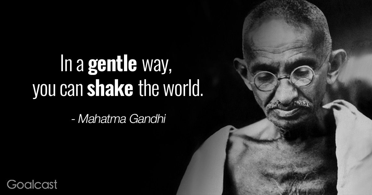 Image: Gandhi and Gentle shake quote