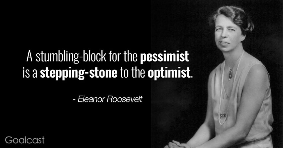 Eleanor Roosevelt quotes - stumbling-block is a stepping stone