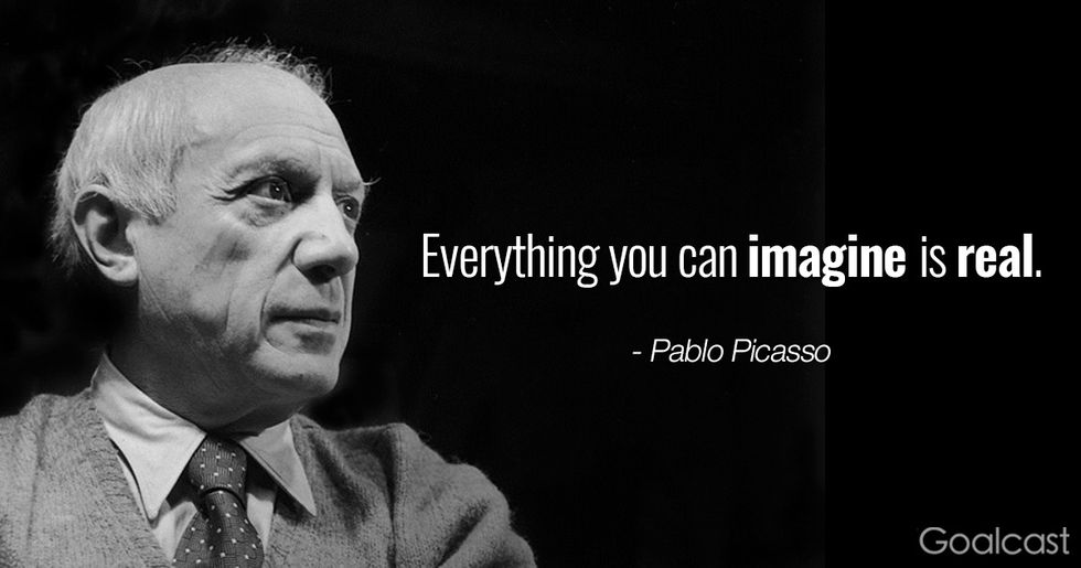 Pablo Picasso quotes - Everything you can imagine is real