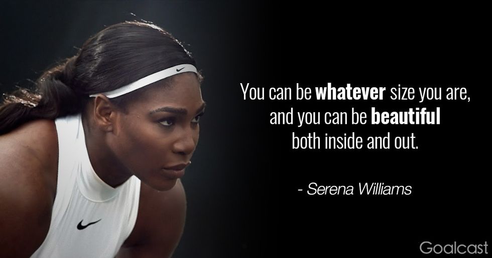 Serena Williams quotes - You can be whatever size you are, and you can be beautiful both inside and out