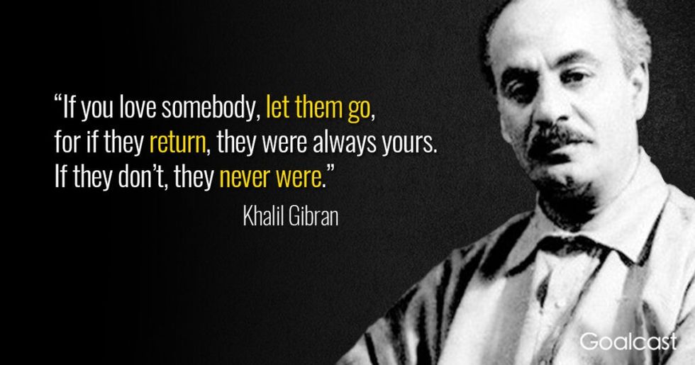Khalil-Gibran-quote-if-you-love-something-let-it-go