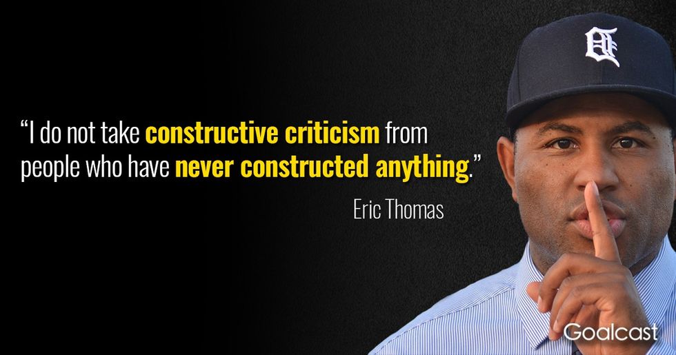 eric-thomas-quote-constructive-criticism