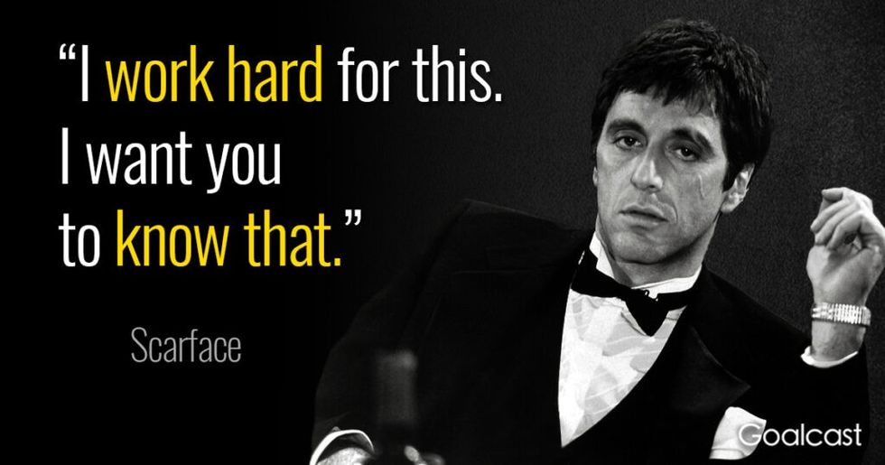 scarface-tony-montana-quote-work-too-hard-for-this