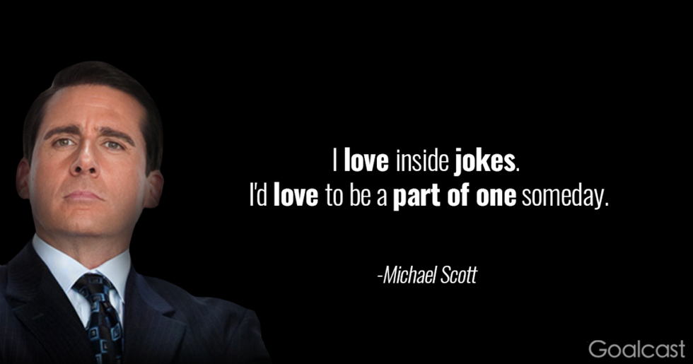 michael-scott-quote-love-inside-jokes