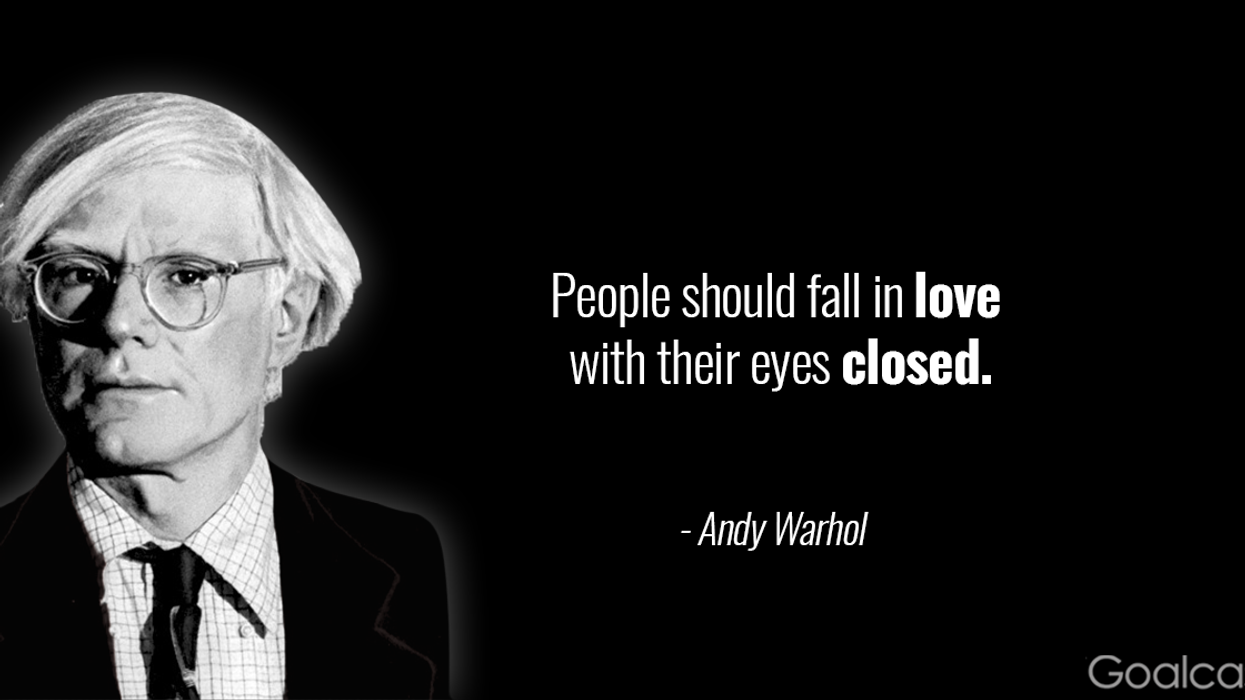 16 Andy Warhol Quotes to Help You Find Value in Every Moment of Your Life