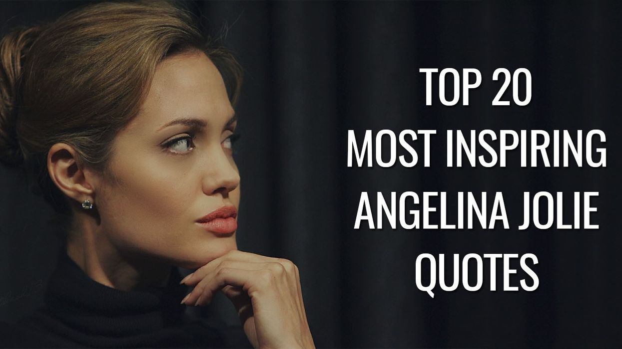 Top 20 Most Inspiring Angelina Jolie Quotes