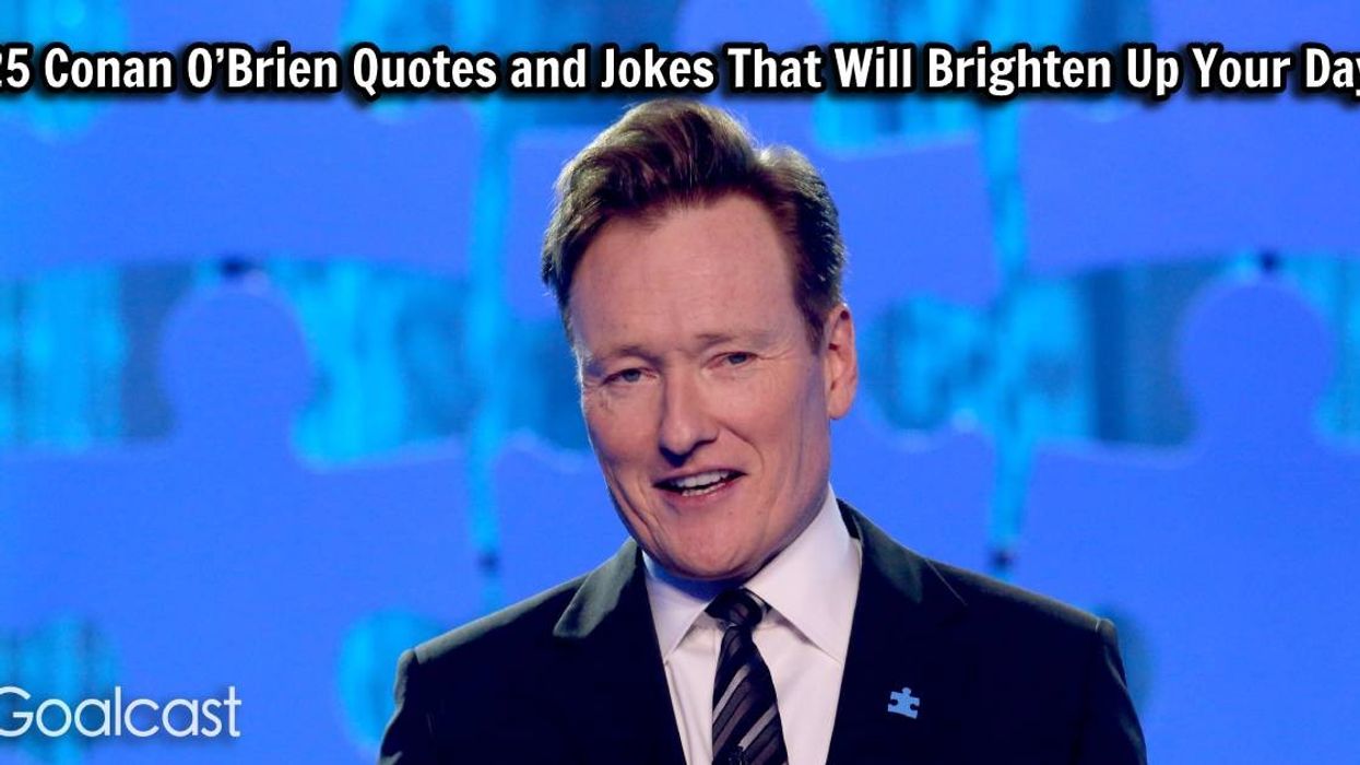 25 Conan O’Brien Quotes and Jokes That Will Brighten Up Your Day