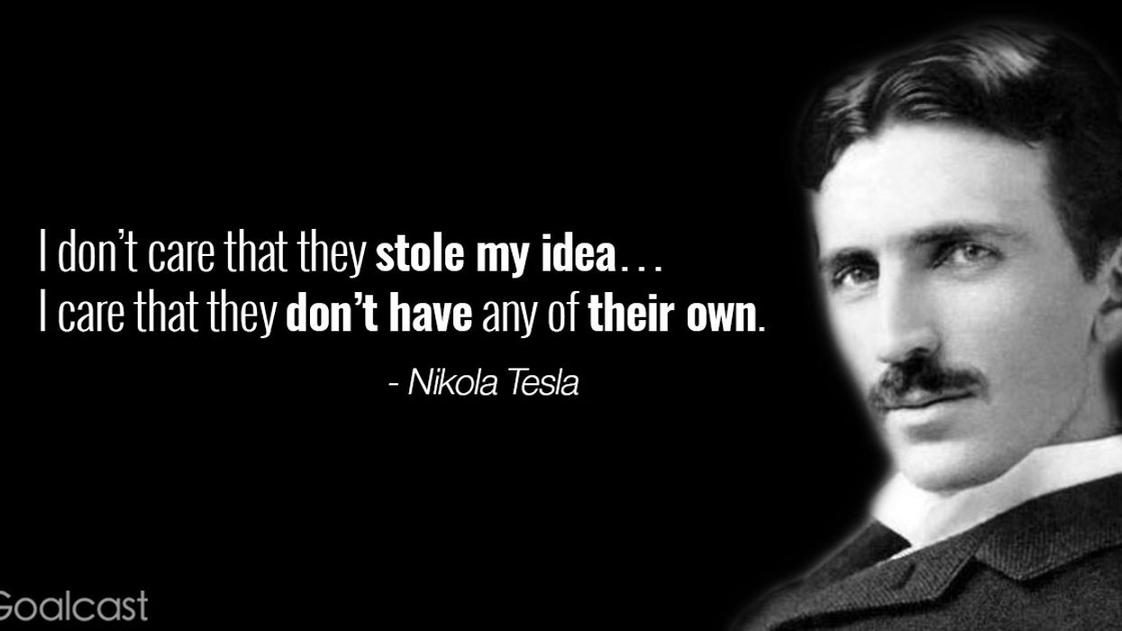 25 Nikola Tesla Quotes to Become the Inventor of Your Dreams