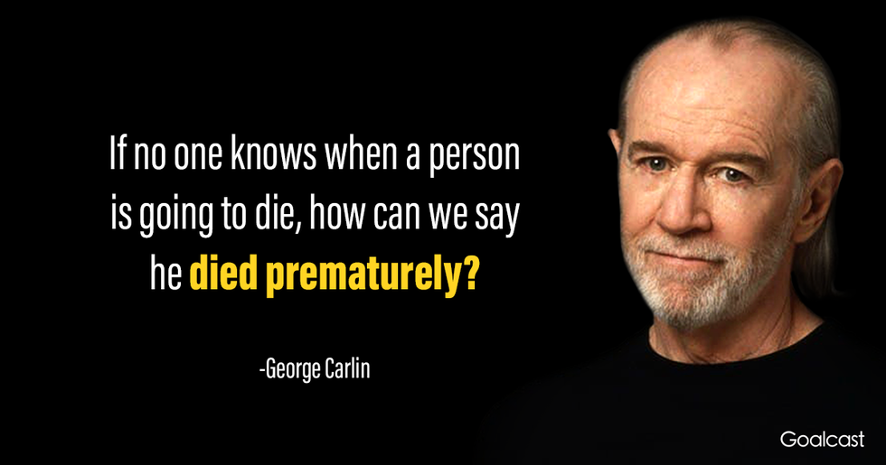 George Carlin quotes about death
