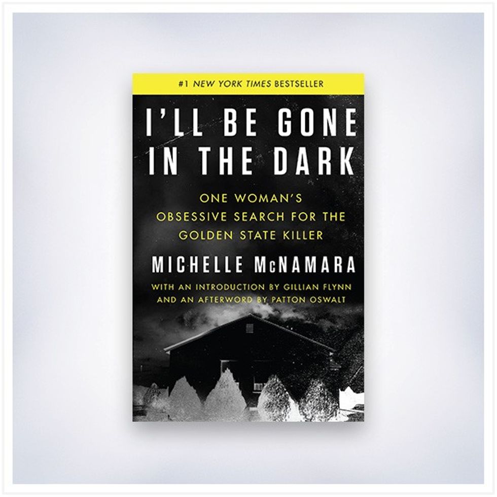 Ill be gone in the dark