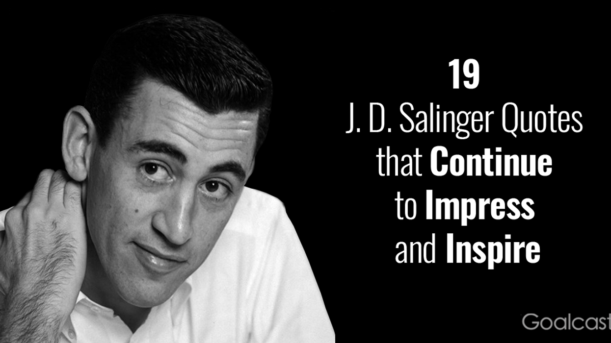 19 J. D. Salinger Quotes that Continue to Impress and Inspire