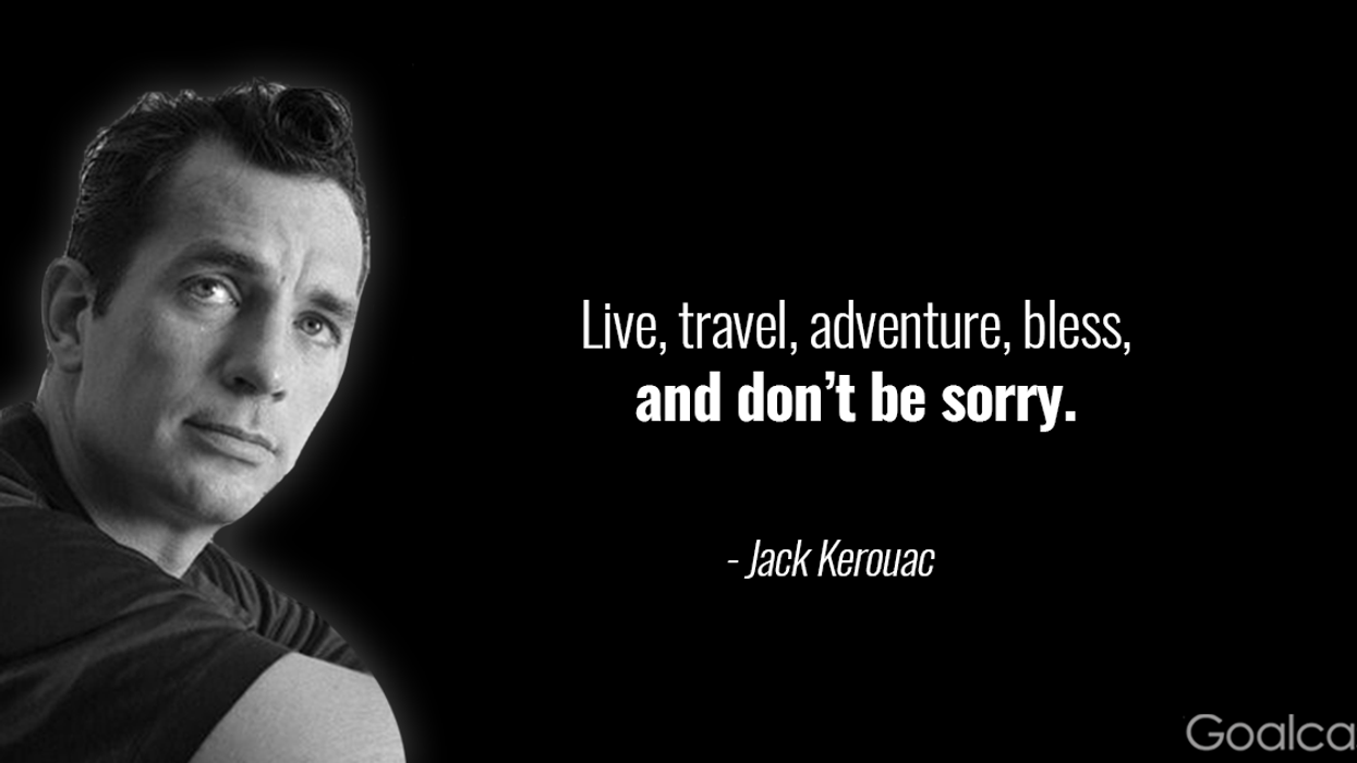 18 Inspiring Jack Kerouac Quotes that Will Keep You on the Road