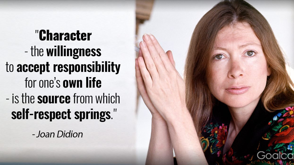22 Incredible Joan Didion Quotes on Self-Respect and Loss