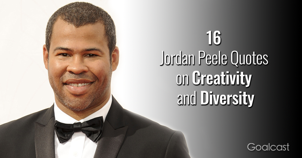 16 Jordan Peele Quotes on Creativity and Diversity