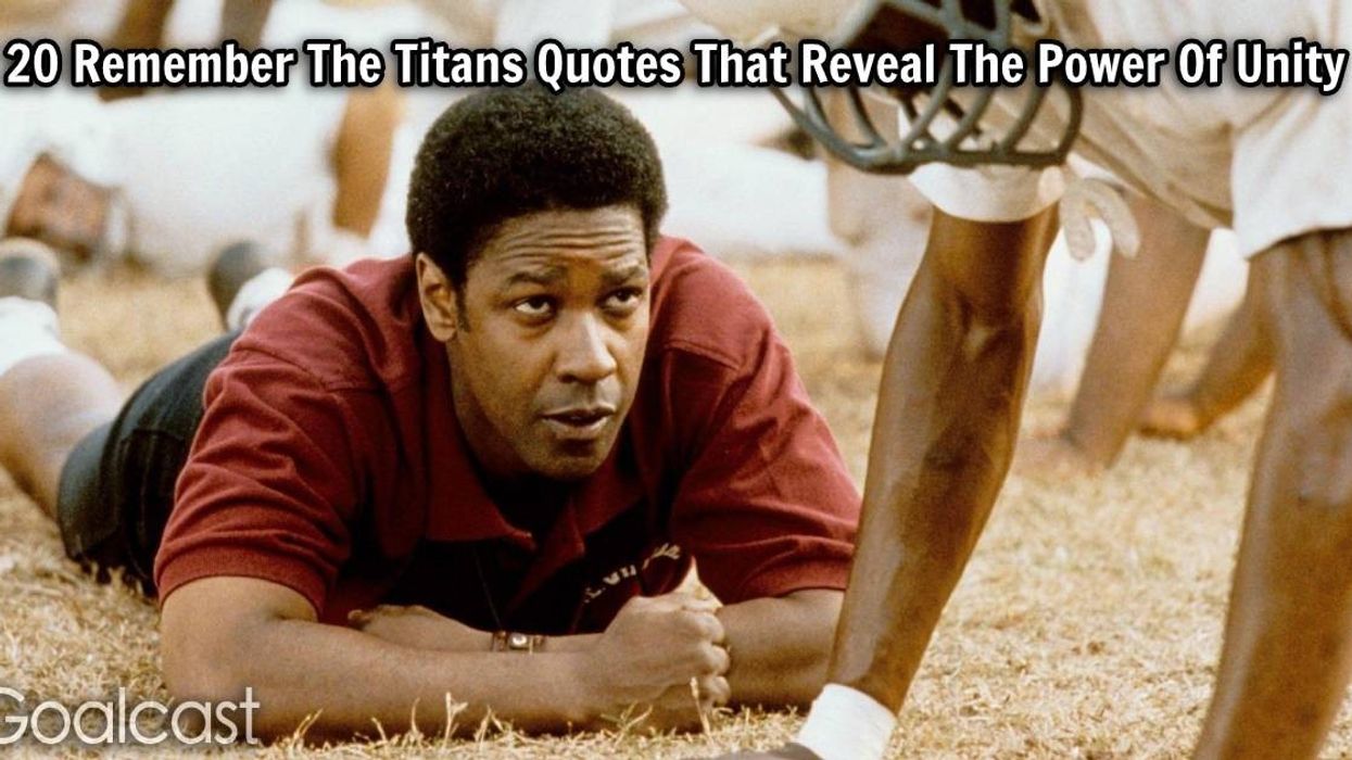 20 Remember The Titans Quotes That Reveal The Power Of Unity