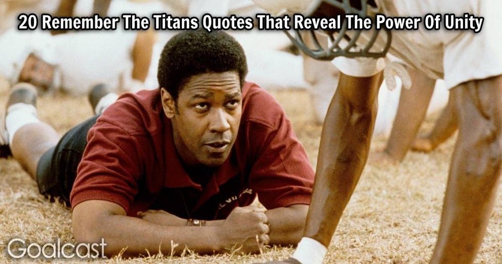 20 Remember The Titans Quotes That Reveal The Power Of Unity