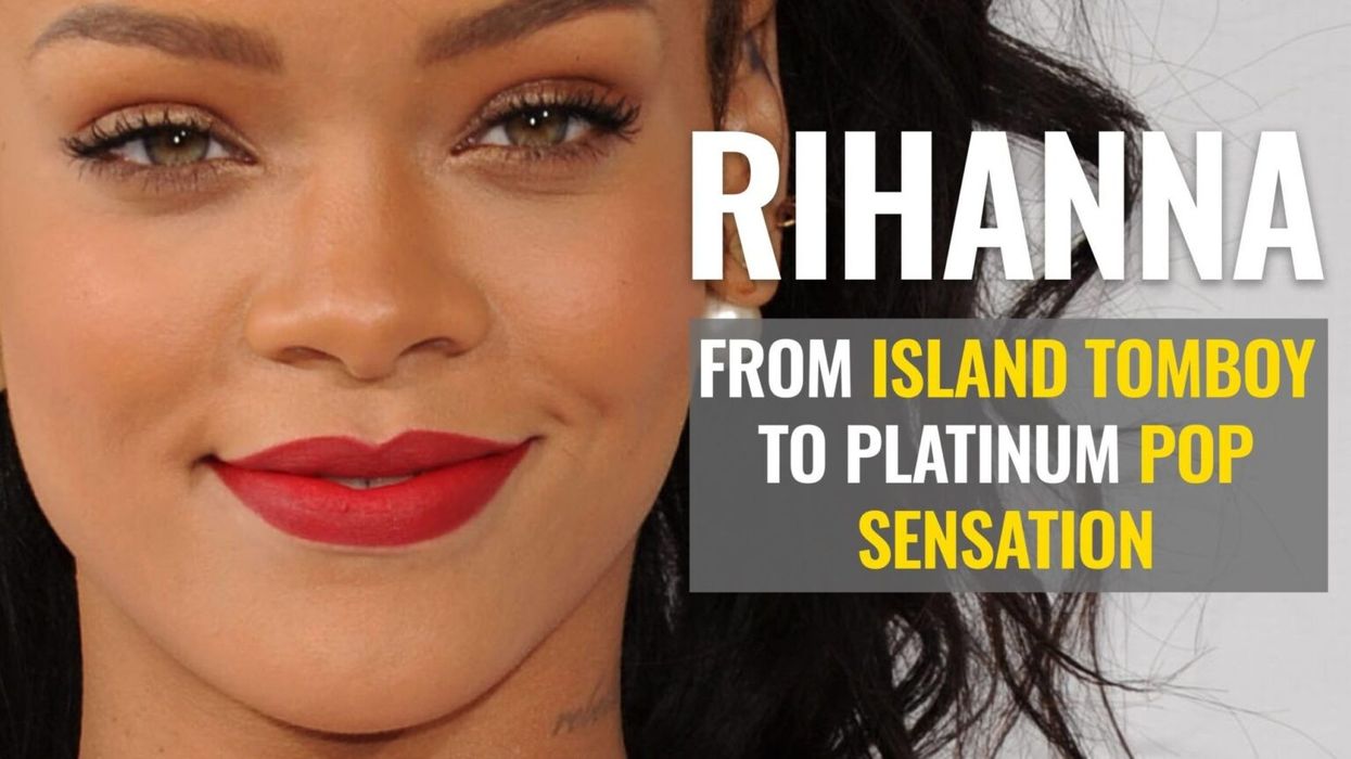 Rihanna's Life Story: From Island Tomboy to Platinum Pop Sensation