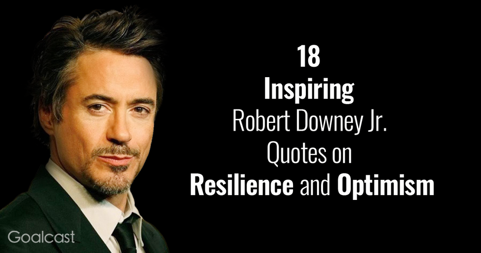 18 Inspiring Robert Downey Jr. Quotes on Resilience and Optimism