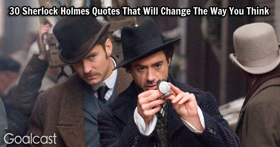 30 Sherlock Holmes Quotes That Will Change The Way You Think