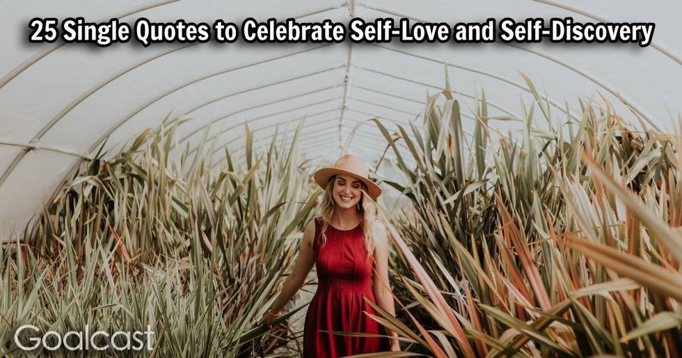 25 Single Quotes to Celebrate Self-Love and Self-Discovery