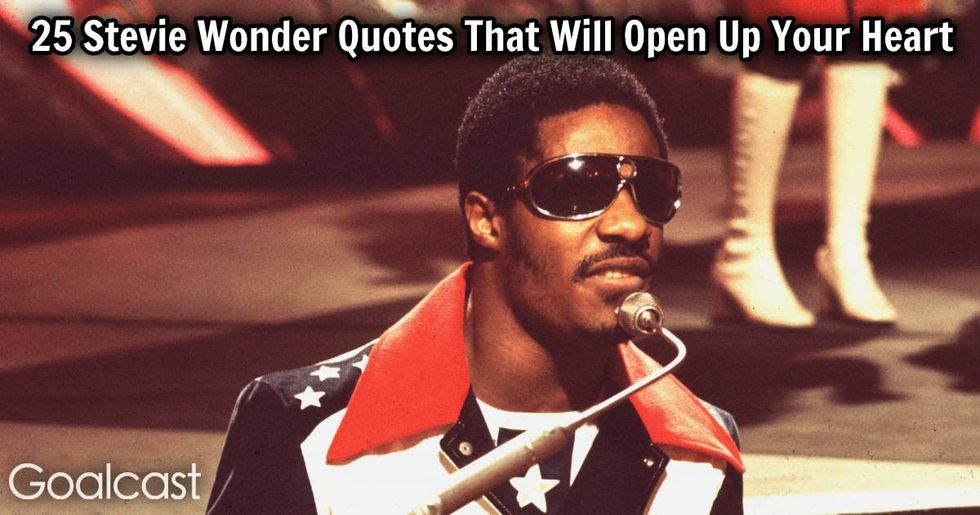 25 Stevie Wonder Quotes That Will Open Up Your Heart