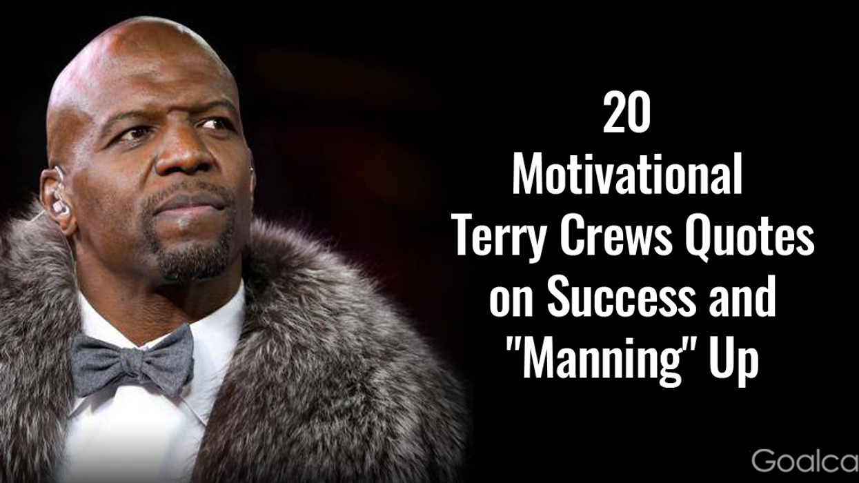 20 Motivational Terry Crews Quotes on Success and Manning Up