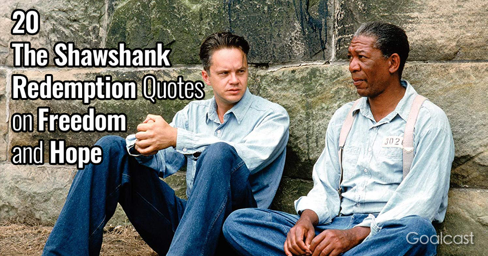 20 The Shawshank Redemption Quotes on Freedom and Hope