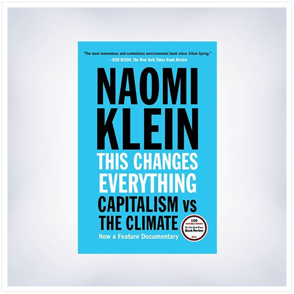 This Changes Everything by Naomi Klein