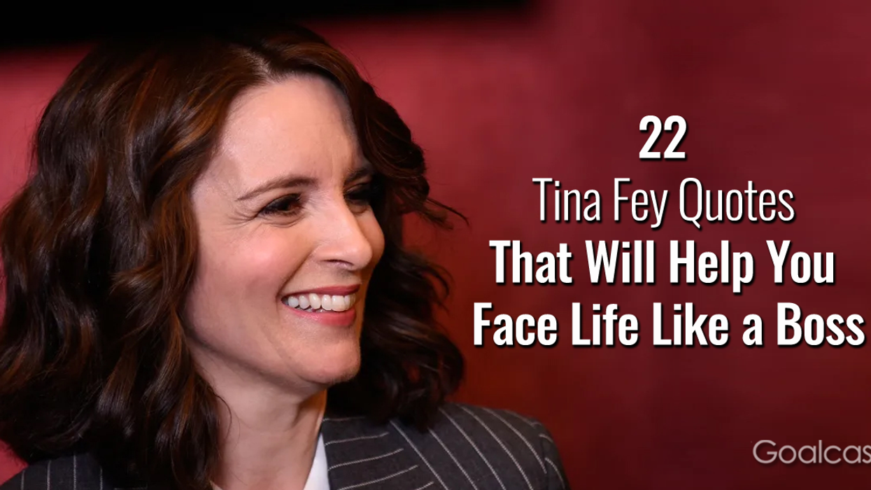 22 Tina Fey Quotes That Will Help You Face Life Like a Boss
