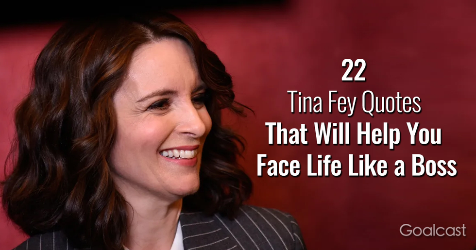 22 Tina Fey Quotes That Will Help You Face Life Like a Boss