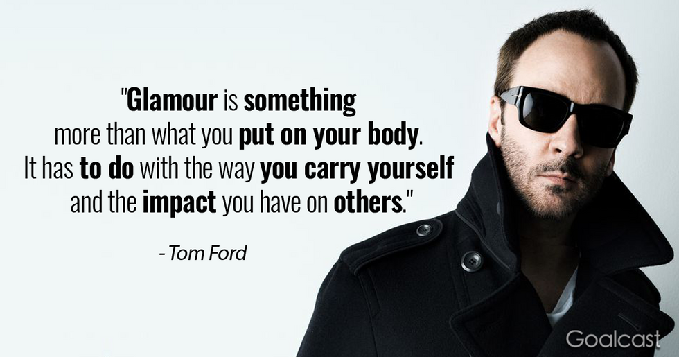 20 Tom Ford Quotes on How to Balance Style With Substance