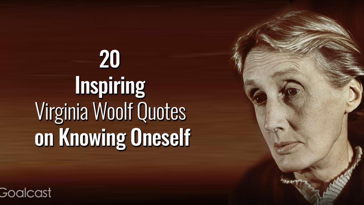 20 Inspiring Virginia Woolf Quotes on Knowing Oneself