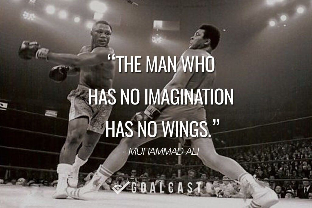 The man who has no imagination has no wings ali quote