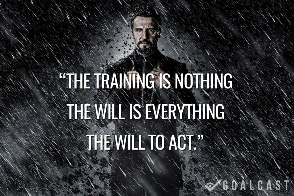 batman dark knight quote training is noting will is everything will to act