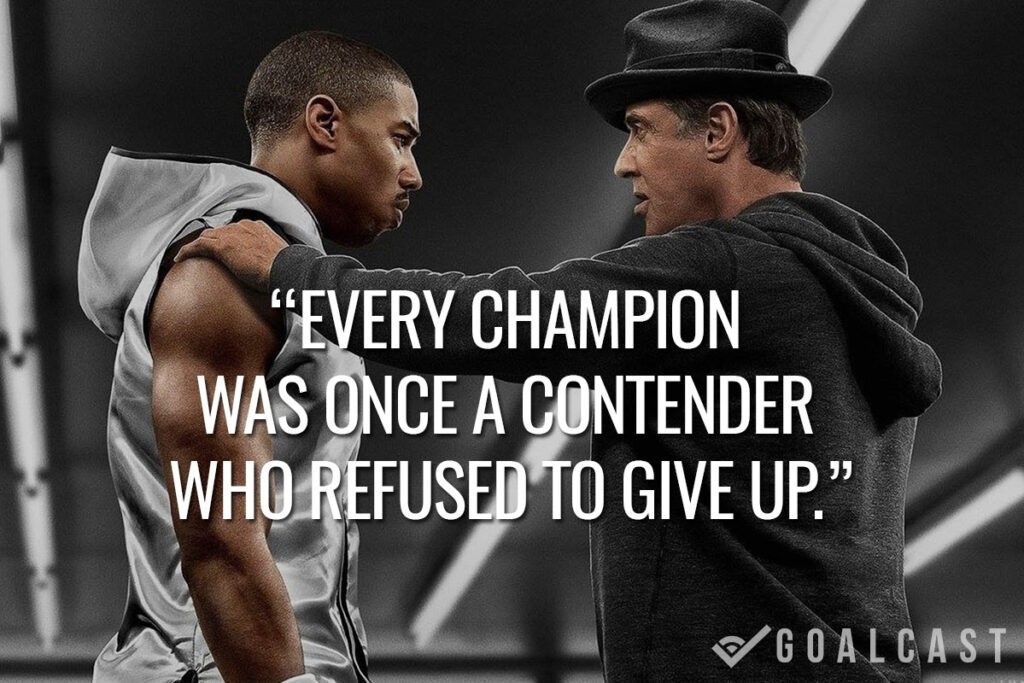 every champion was once a contender who refused to give up rocky motivational quotes