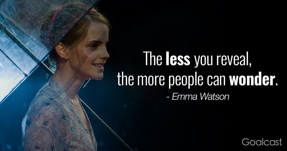 Inspiring Emma Watson Quotes - Less is More