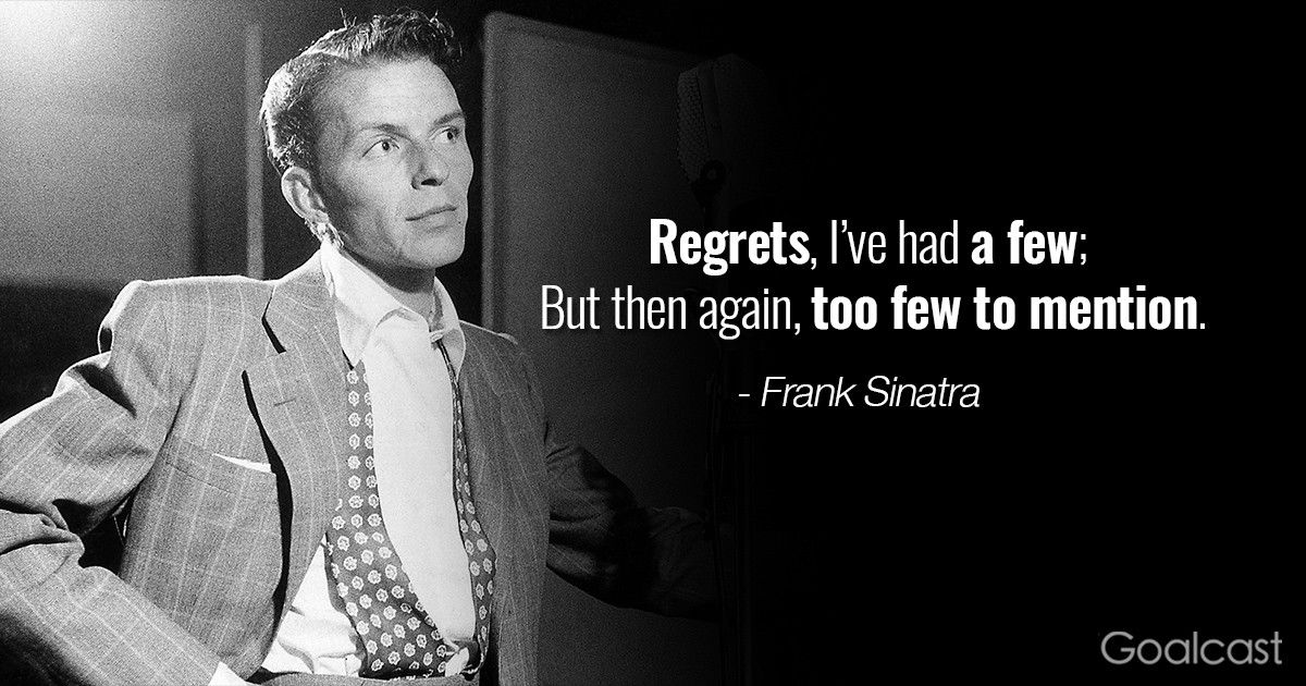 frank-sinatra-quote-regrets