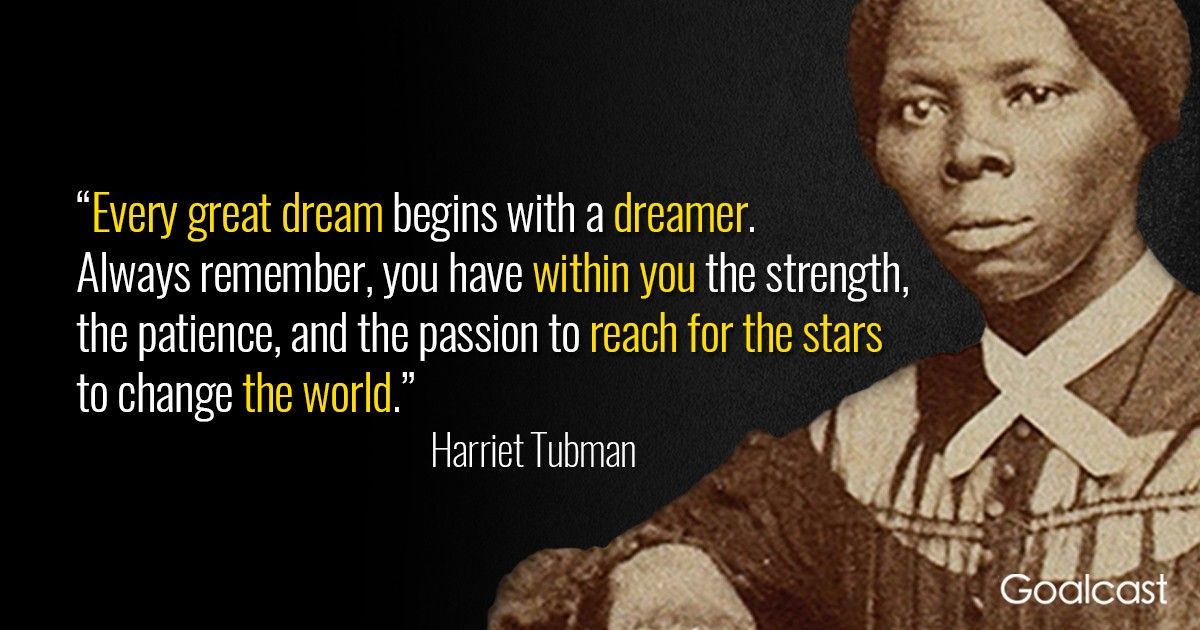 Harriet-Tubman-quote-great-dream-change-the-world