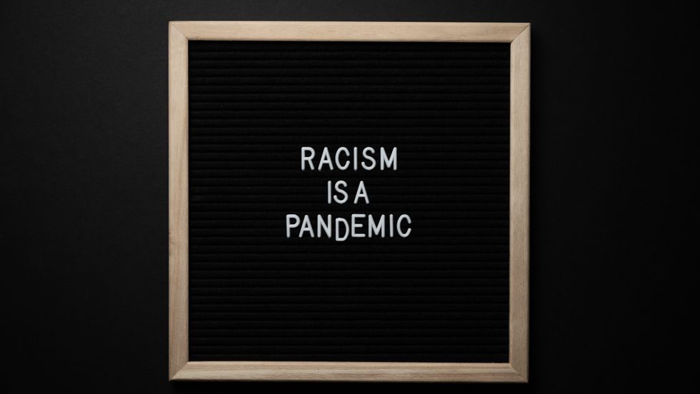 "racism is a pandemic"